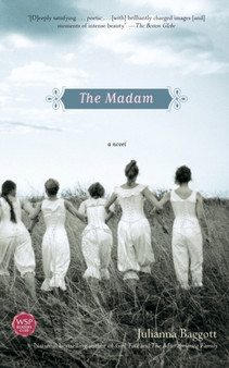 The Madam by Julianna Baggott - Paperback