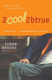 2cool2btrue by Simon Brooke - Paperback