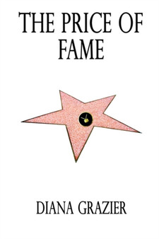 The Price of Fame by Diana Grazier - Paperback