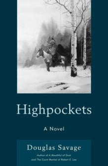 Highpockets : A Novel by Douglas Savage - Paperback