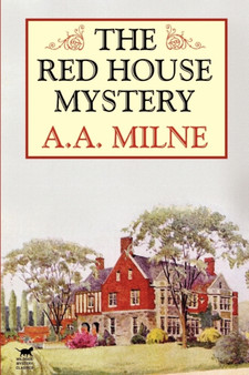 The Red House Mystery by A A Milne - Paperback