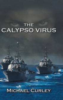 The Calypso Virus by Michael Curley - Hardback
