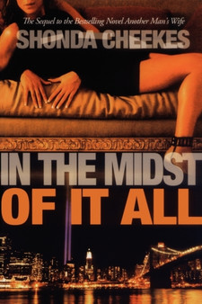 In the Midst of It All by Shonda Cheekes - Paperback