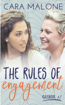 The Rules of Engagement : A Lesbian Romance : 2 by Cara Malone - Paperback