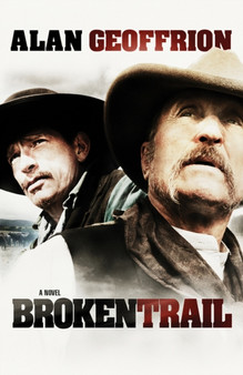 Broken Trail by Alan Geoffrion - Paperback