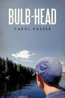 Bulb-Head by Kasser Carol Kasser - Paperback