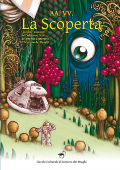 La Scoperta - Premio Letterario SdD 2010 by Aa VV - Paperback