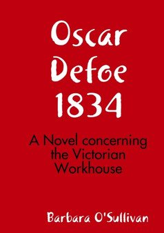 Oscar Defoe, 1834 by Barbara O'Sullivan - Paperback