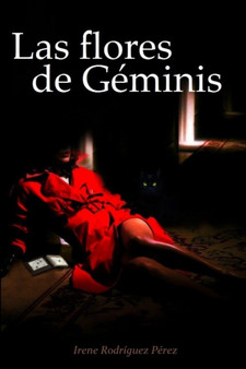 Las Flores De Geminis by Irene Rodriguez Perez - Paperback