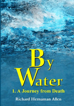 By Water by Richard Hernaman Allen - Paperback