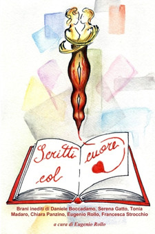 Scritti Col Cuore by Eugenio Rollo - Paperback