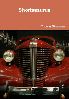 Shortasaurus by Thomas Simunsen - Paperback