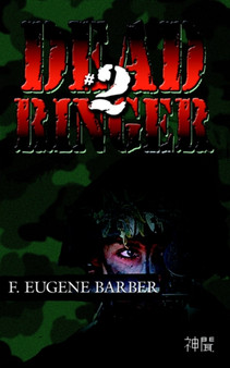 Dead Ringer #2 by F.Eugene Barber - Paperback