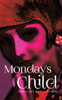 Monday's Child by Caroline Jones Lewis - Paperback