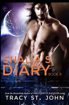 Shalia's Diary Book 8 : 8 by Tracy St John - Paperback