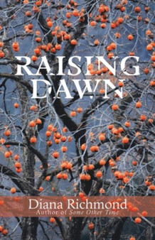 Raising Dawn by Diana Richmond - Paperback