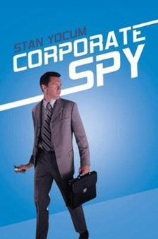 Corporate Spy by Stan Yocum - Paperback