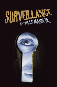 Surveillance by Thomas Jr Mann - Paperback