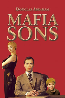 Mafia Sons by Douglas Abraham - Paperback