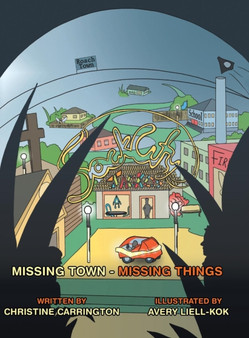 Sock City : Missing Town - Missing Things by Christine Carrington - Hardback