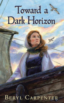 Toward a Dark Horizon by Beryl Carpenter - Paperback