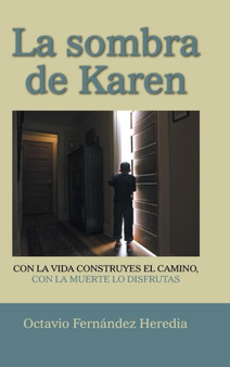 La sombra de Karen by Octavio Fernandez Heredia - Hardback