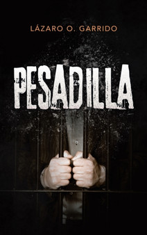 Pesadilla by Lazaro O Garrido - Hardback