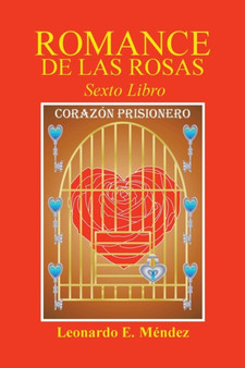 Romance De Las Rosas Vi by Leonardo E Mendez - Paperback