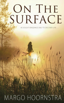 On the Surface : 1 by Margo Hoornstra - Paperback