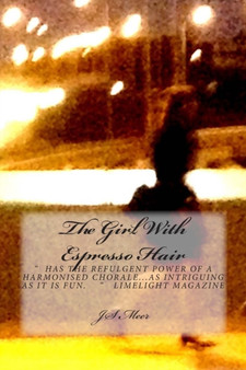The Girl With Espresso Hair by Philip James Kirke - Paperback
