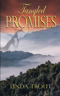 Tangled Promises by Linda Trout - Paperback