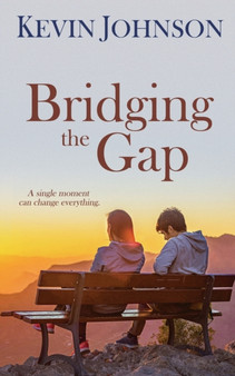 Bridging the Gap by Kevin Johnson - Paperback