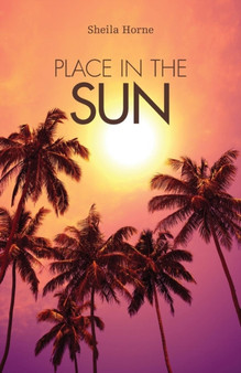 Place in the Sun by Sheila Horne - Paperback