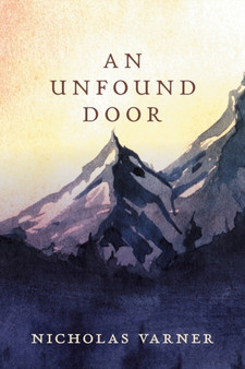 An Unfound Door by Nicholas Varner - Paperback