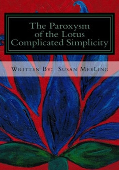 Complicated Simplicity : 3 by Susan Meeling - Paperback