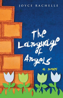 The Language of Angels by Joyce Rachelle - Paperback