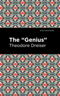 The "Genius" by Theodore Dreiser - Paperback