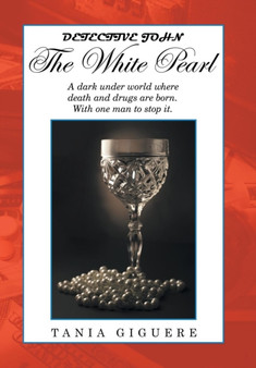 The White Pearl by Tania Giguere - Hardback