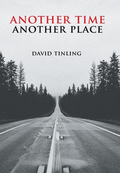 Another Time Another Place by David Tinling - Hardback