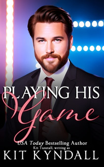 Playing His Game by Kit Kyndall - Paperback