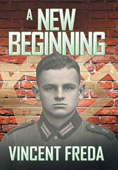 A New Beginning by Vincent Freda - Hardback