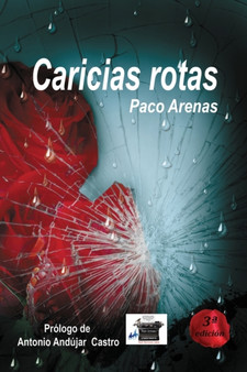 Caricias rotas by Paco Martinez Lopez - Paperback