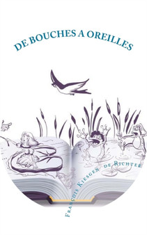 de bouches a oreilles : 2 by Francois Kiesgen de Richter - Paperback