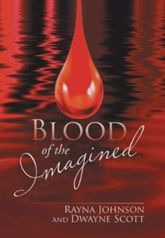 Blood of the Imagined by Rayna Johnson - Hardback