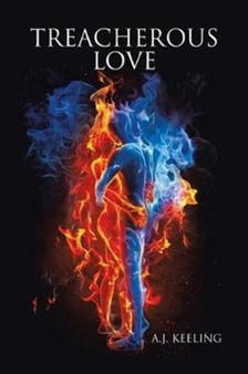 Treacherous Love by A J Keeling - Paperback