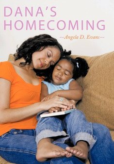 Dana's Homecoming by Angela D. Evans - Paperback