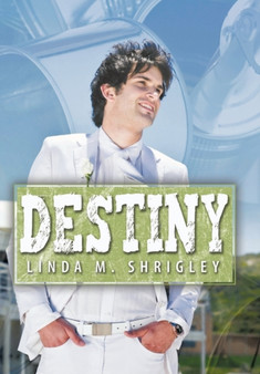 Destiny by Linda M. Shrigley - Paperback