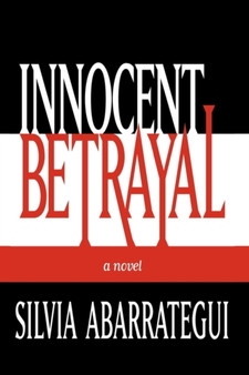 Innocent Betrayal by Silvia Abarrategui - Paperback