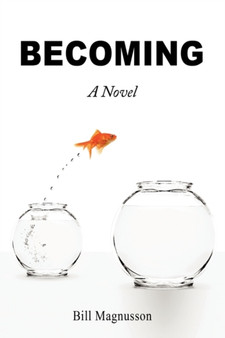 Becoming by Bill Magnusson - Paperback