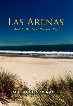 Las Arenas by Sherwood Stockwell - Hardback